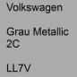 Preview: Volkswagen, Grau Metallic 2C, LL7V.